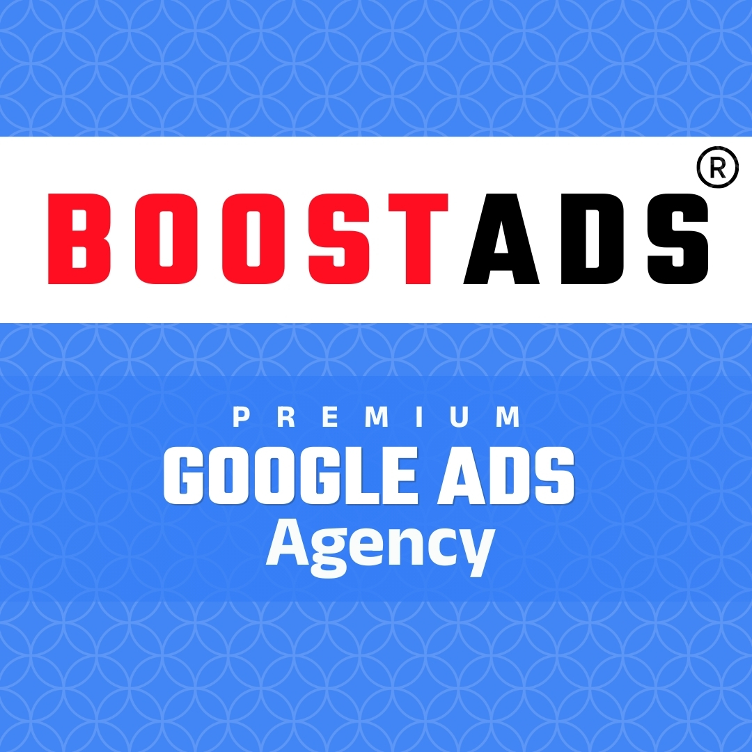 Boost Ads: India’s Most Trusted Google Ads Agency for High-Quality Leads & Rapid Brand Growth